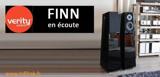 verity audio Finn en ecoute hifi link