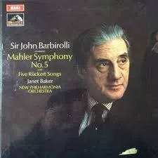 Mahler Sir John Barbiroli