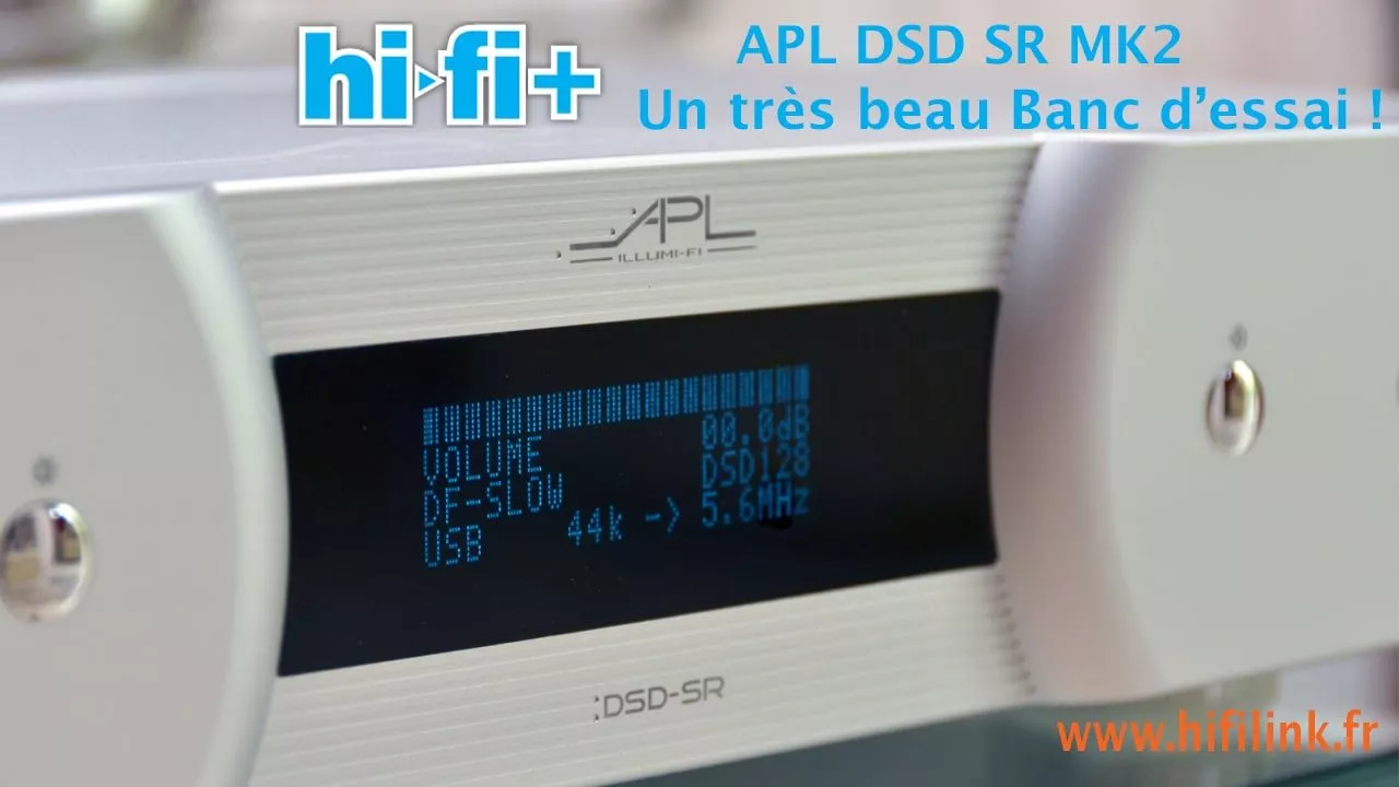 APL DSD SR MK2 banc essai octobre 2020