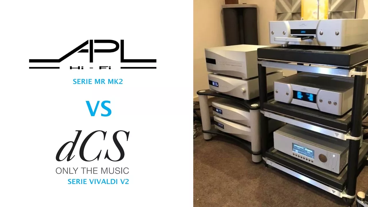 DCS VIVALDI DAC VS APL DAC comparaison dac