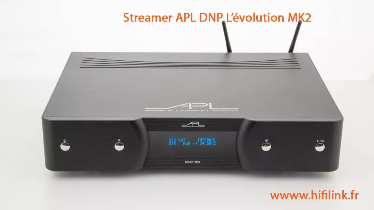 APL DNP SR MK2 evolution du streamer