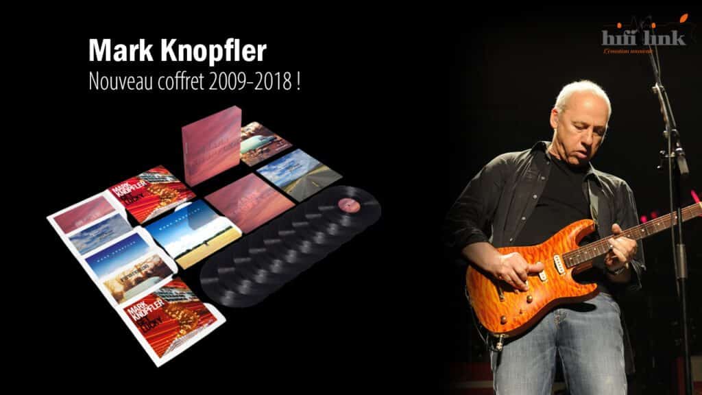 Coffret 2009 à 2018 Mark Knopfler