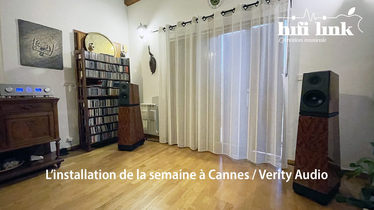 L’installation de la semaine à Cannes Verity Audio