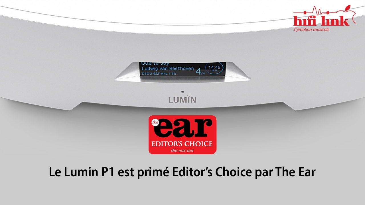 lumin P1 editors choice the ear