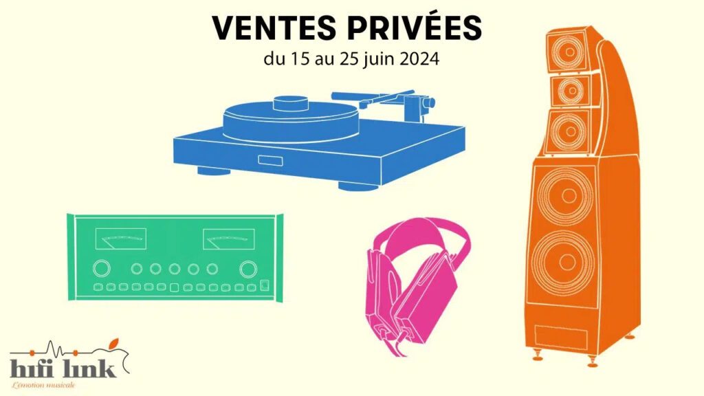 ventes privées hifi link juin 2024
